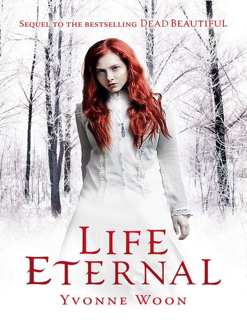 Title details for Life Eternal by Yvonne Woon - Available